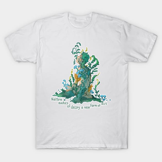 Nature makes of Decay a new form of Art T-Shirt by jonesylium